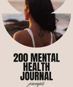200 Mental Health Journal Prompts