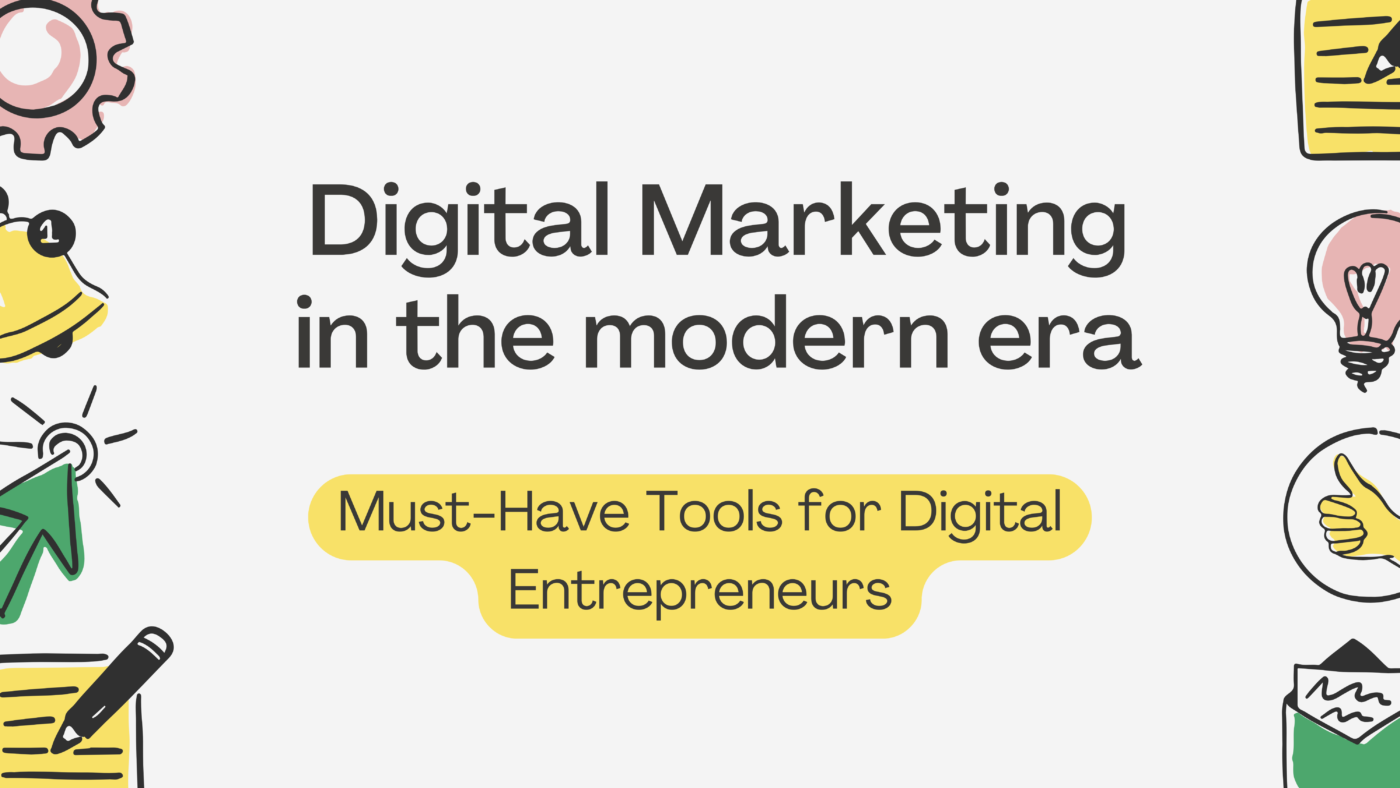 Top 10 Must-Have Tools for Digital Entrepreneurs in 2025